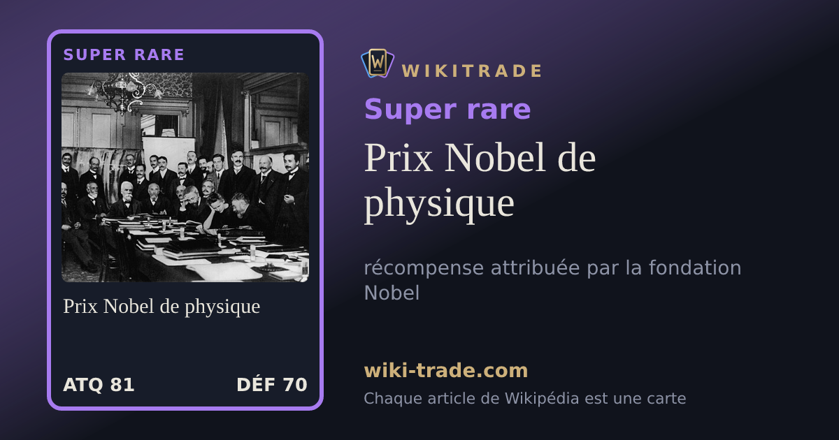 Prix Nobel de physique — carte Super rare