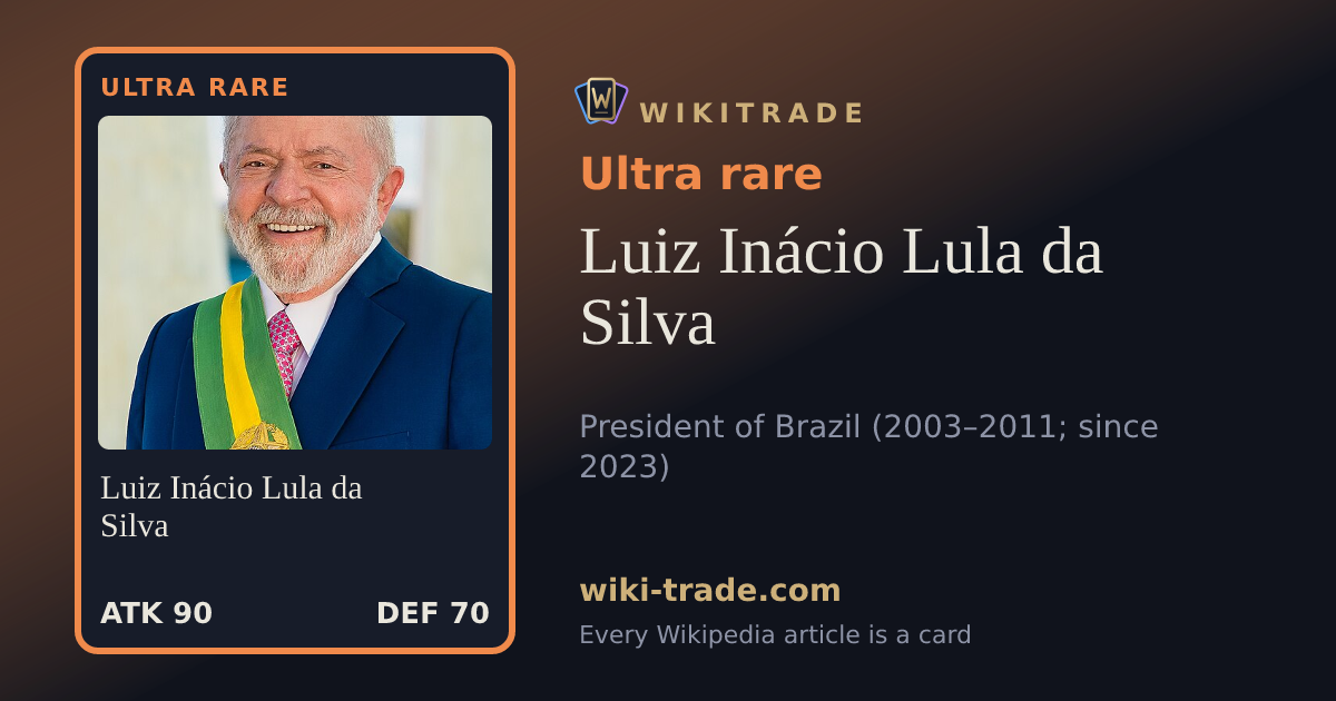 Luiz Inácio Lula da Silva — Ultra rare card