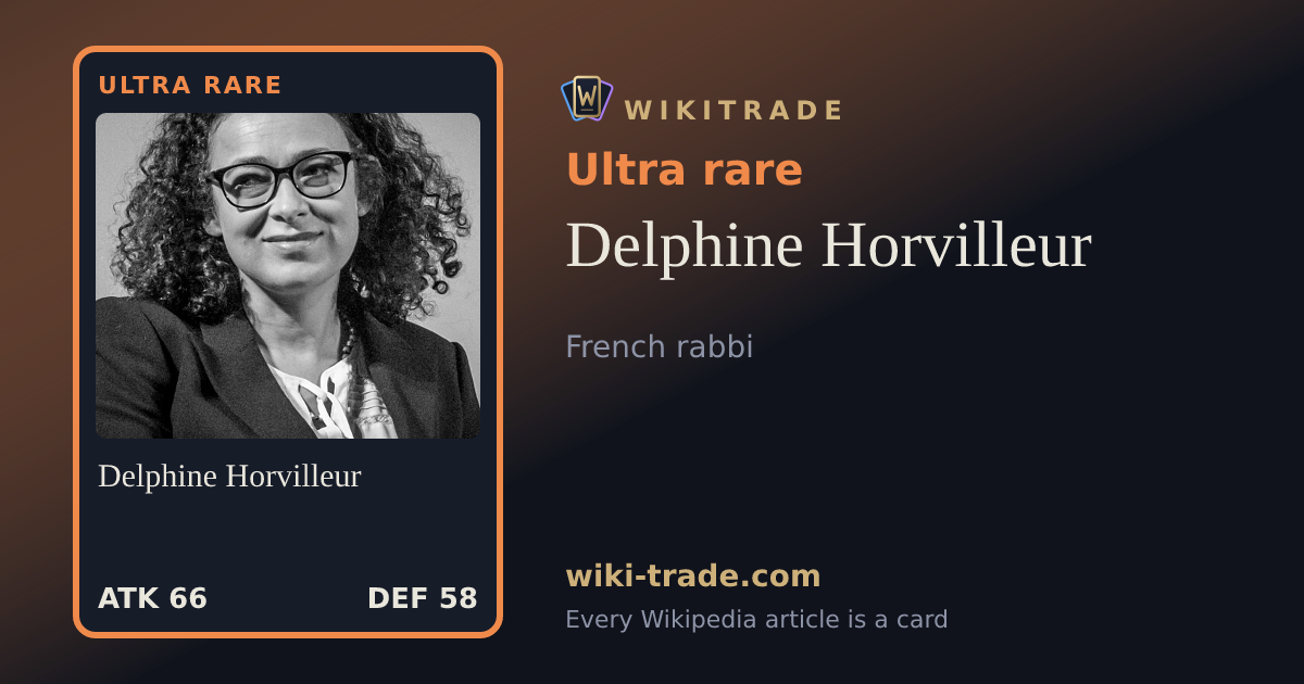 Delphine Horvilleur — Ultra rare card