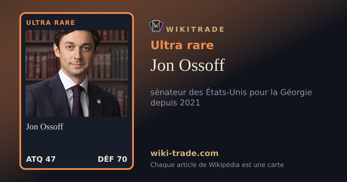Jon Ossoff — carte Ultra rare