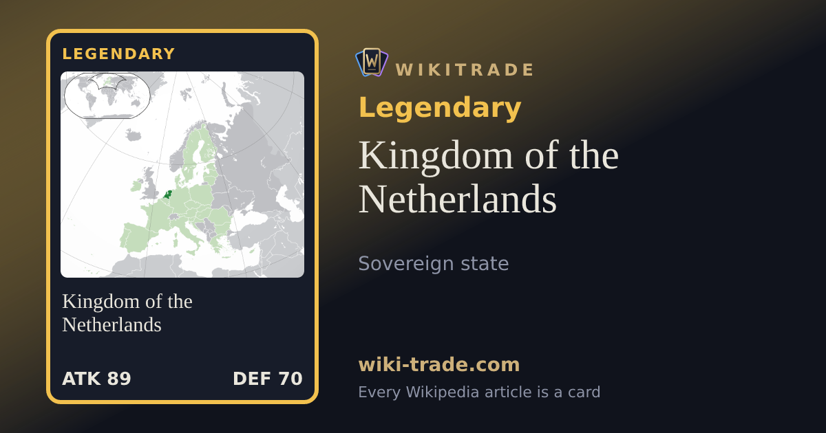 Kingdom of the Netherlands — Legendary card