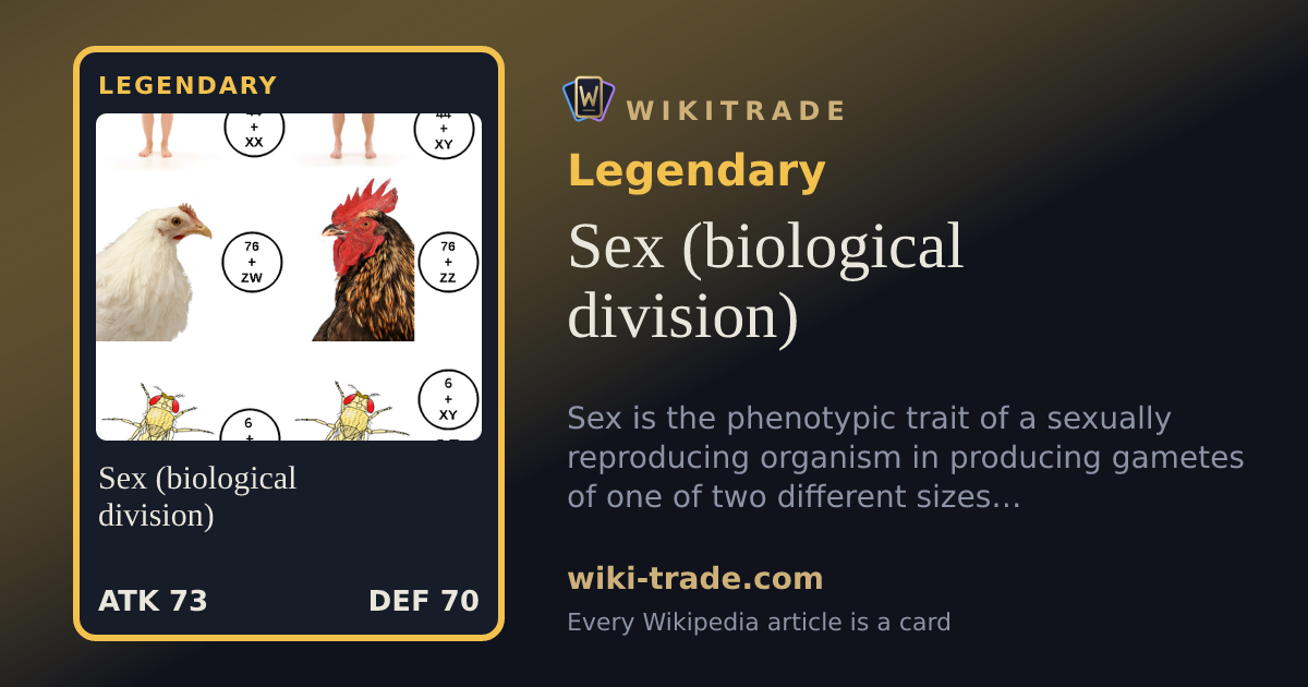 Sex (biological division) — Legendary card