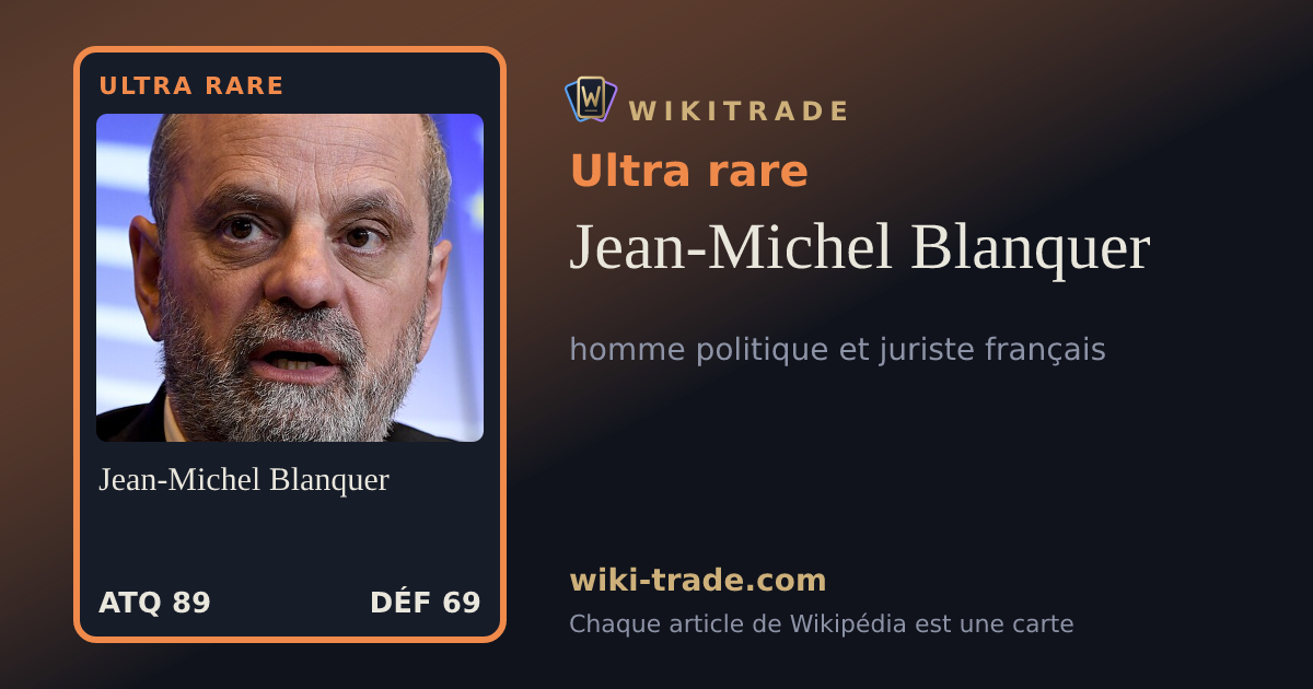 Jean-Michel Blanquer — carte Ultra rare
