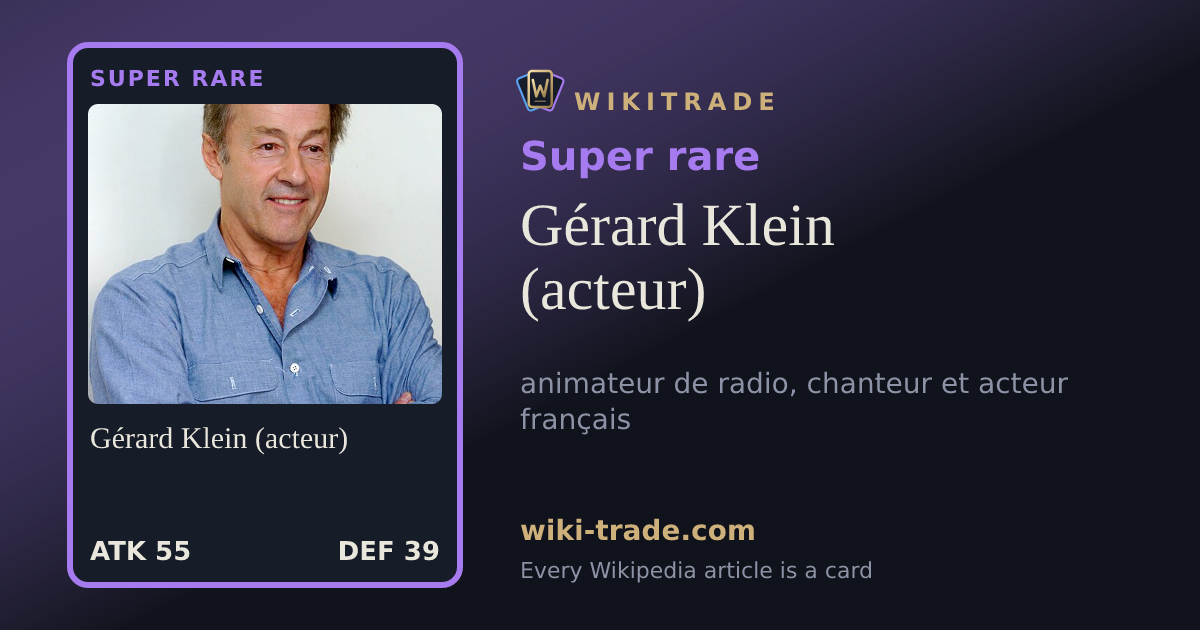 Gérard Klein (acteur) — Super rare card