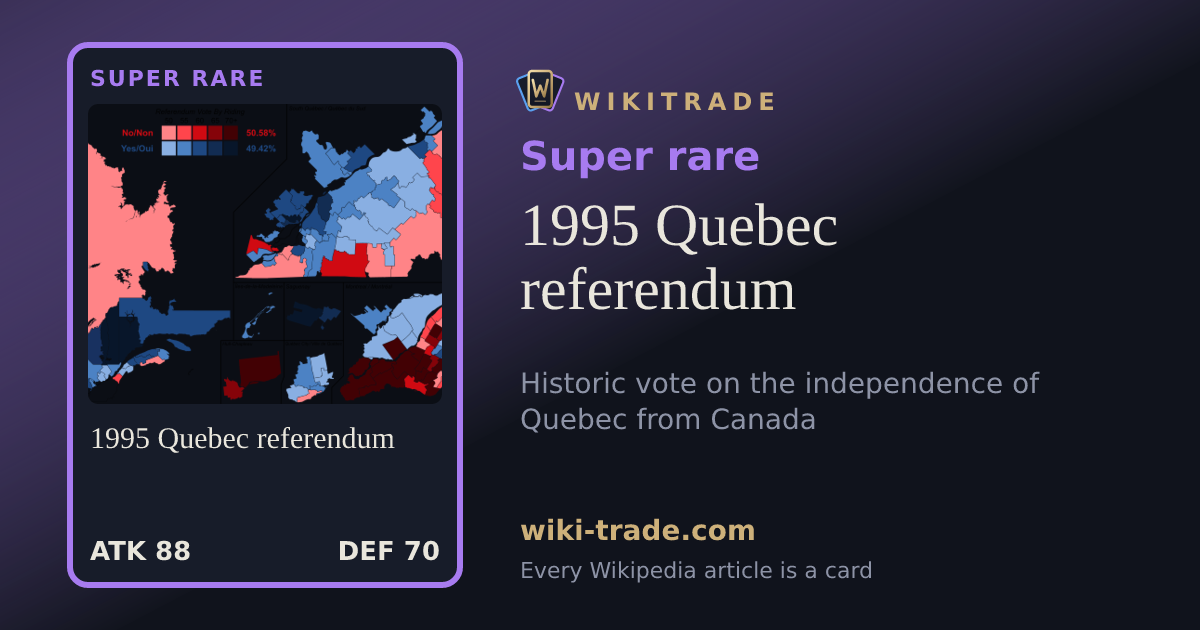 1995 Quebec referendum — Super rare card