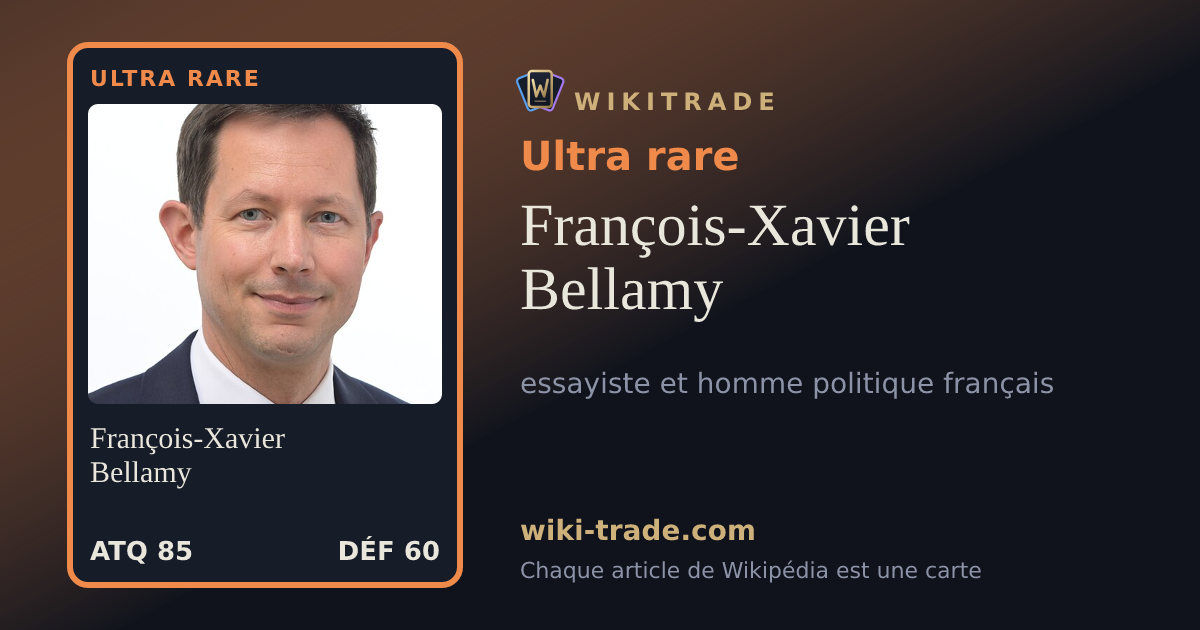 François-Xavier Bellamy — carte Ultra rare