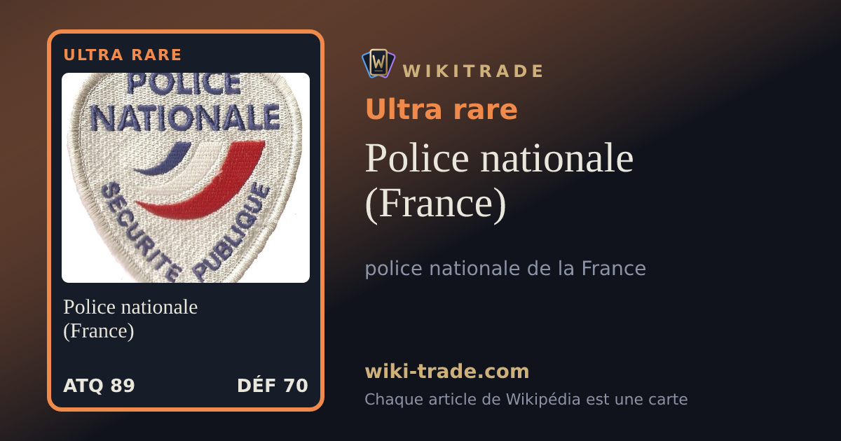 Police nationale (France) — carte Ultra rare