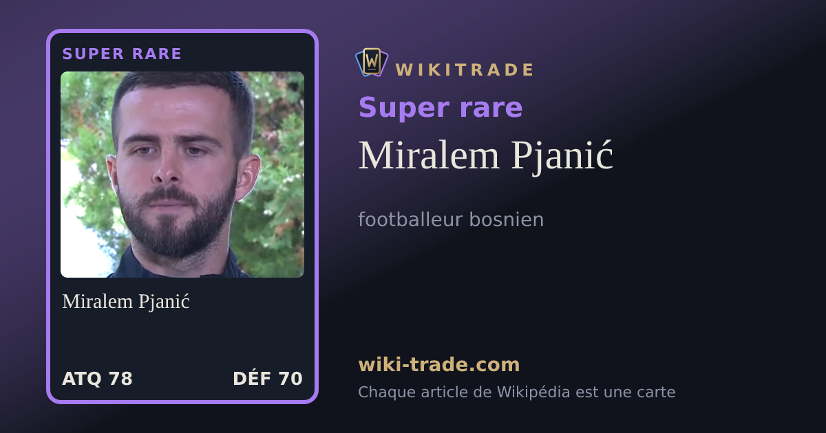 Miralem Pjanić — carte Super rare