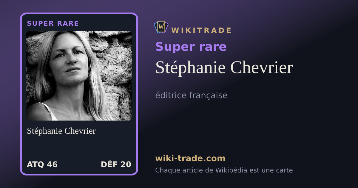 Stéphanie Chevrier — carte Super rare