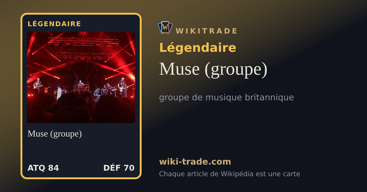 Muse (groupe) — carte Légendaire