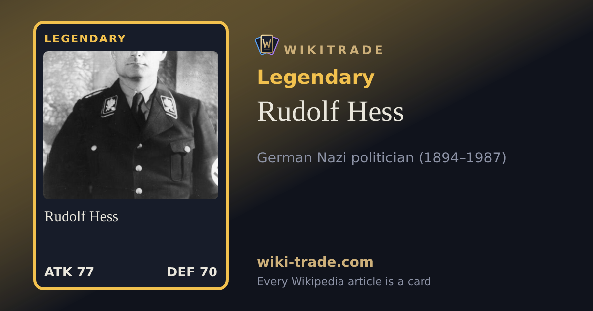Rudolf Hess — Legendary card