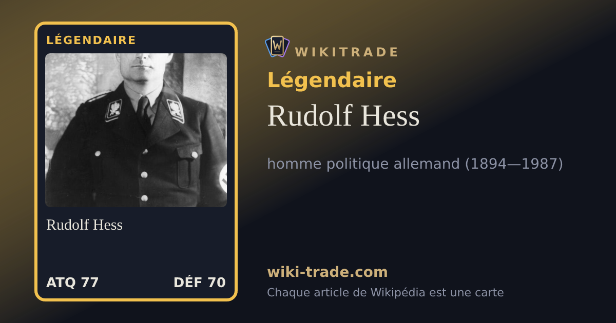 Rudolf Hess — carte Légendaire