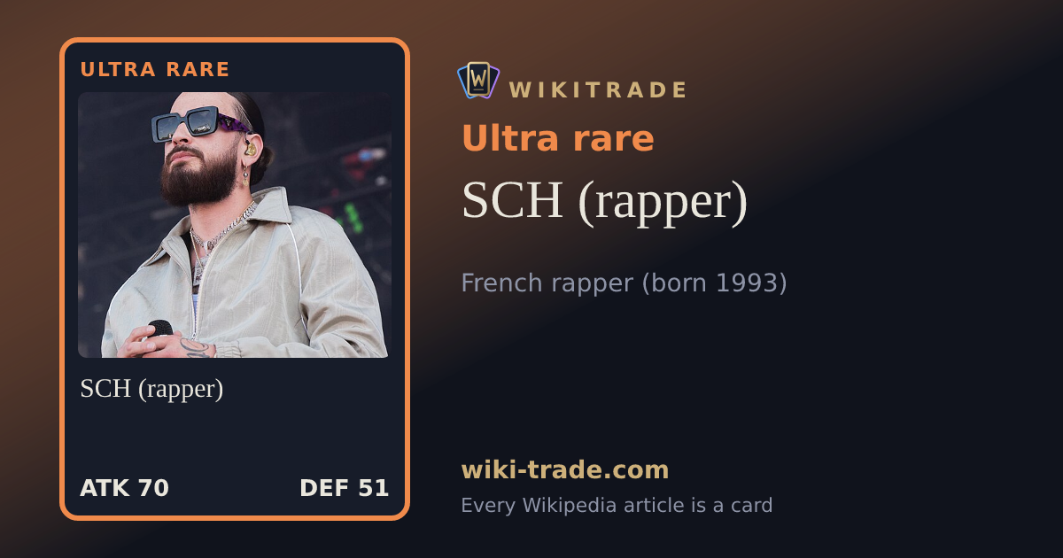 SCH (rapper) — Ultra rare card