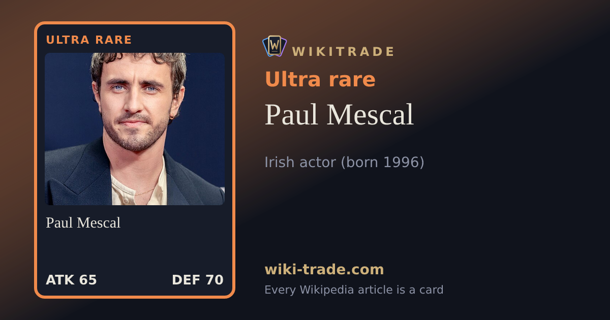 Paul Mescal — Ultra rare card