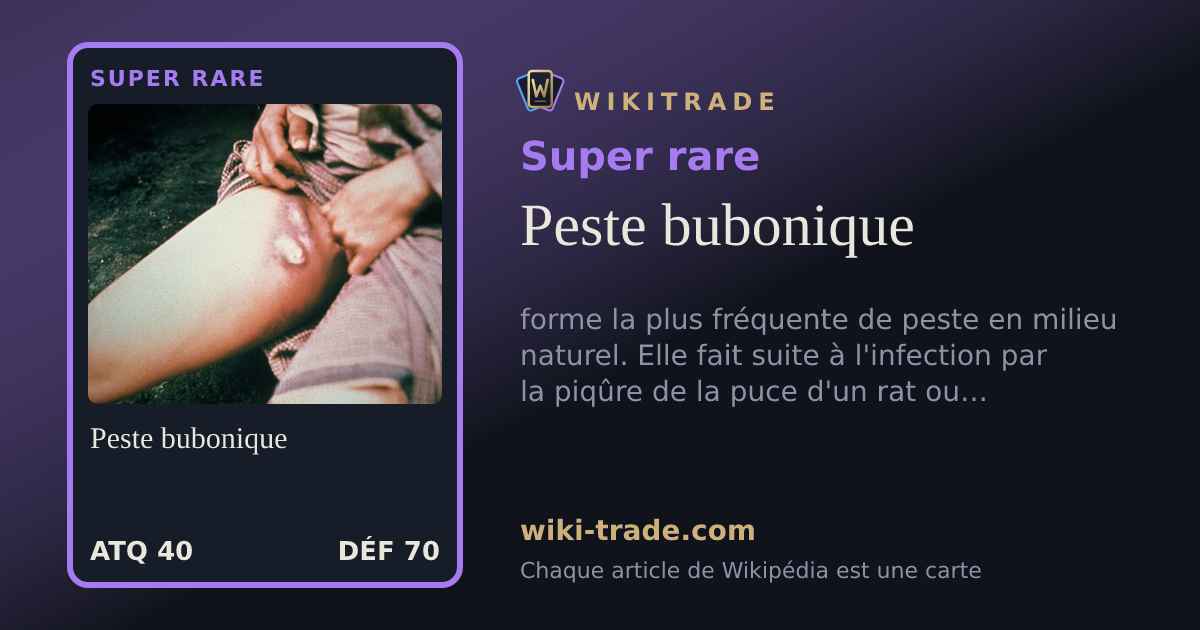 Peste bubonique — carte Super rare