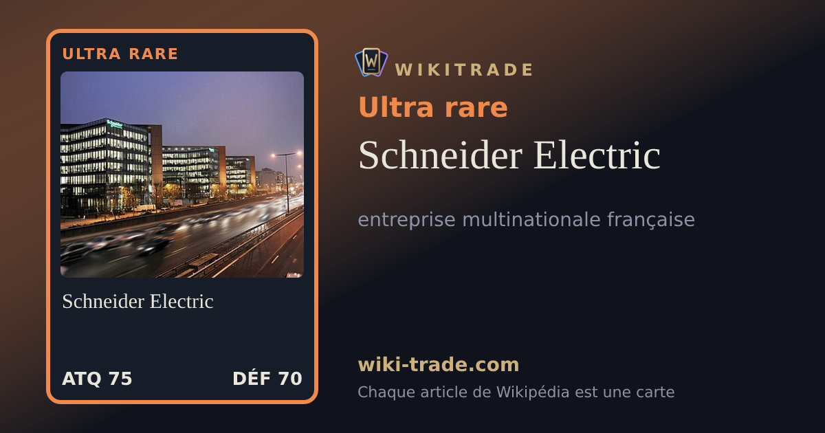 Schneider Electric — carte Ultra rare