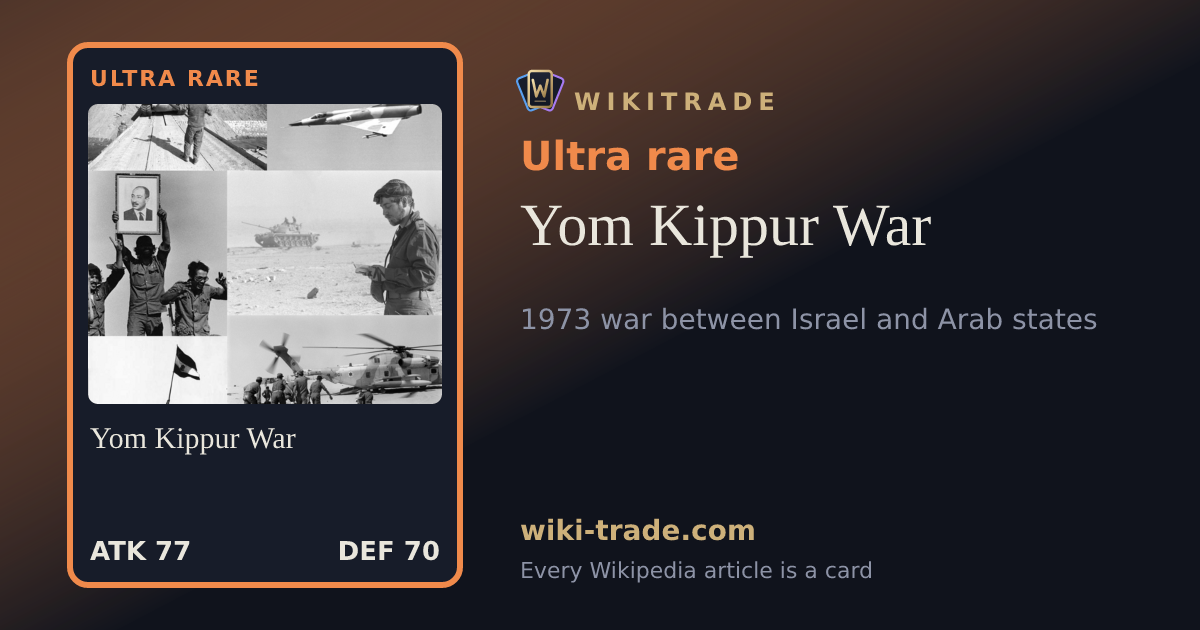 Yom Kippur War — Ultra rare card