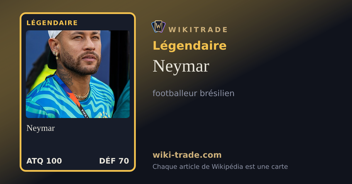 Neymar — carte Légendaire