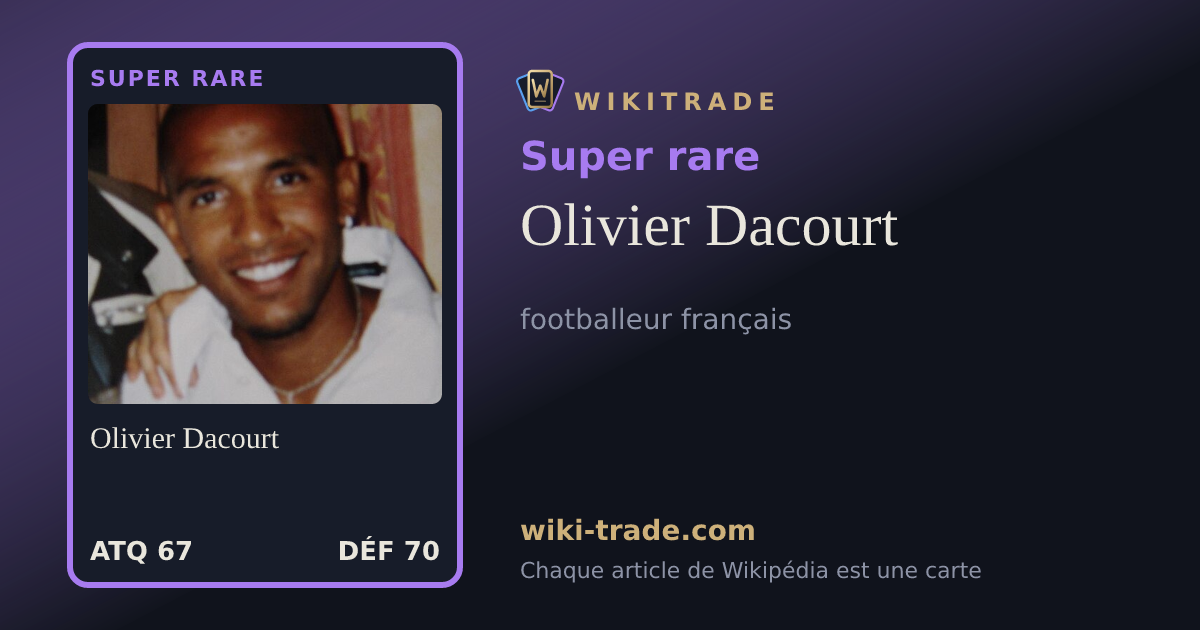 Olivier Dacourt — carte Super rare