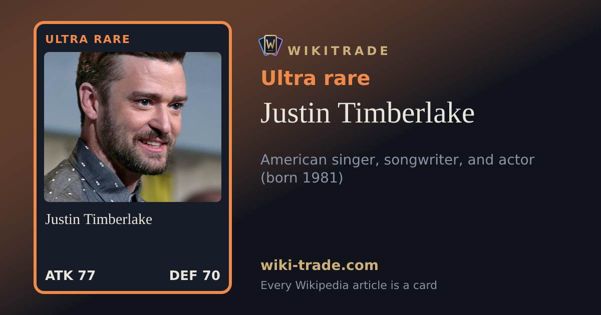 Justin Timberlake — Ultra rare card
