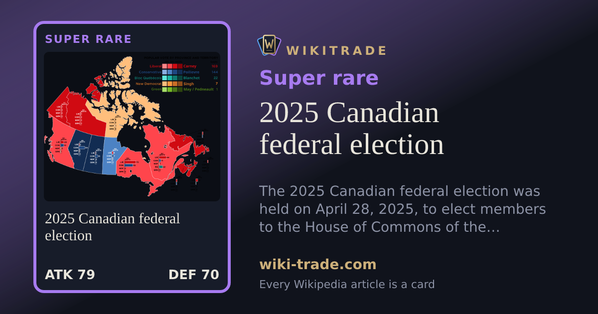 2025 Canadian federal election — Super rare card
