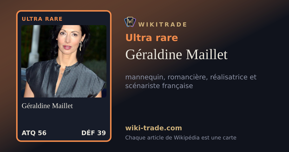 Géraldine Maillet — carte Ultra rare