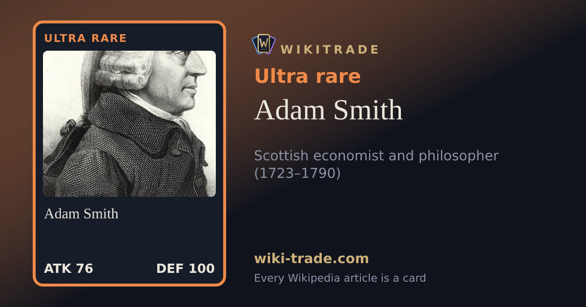 Adam Smith — Ultra rare card