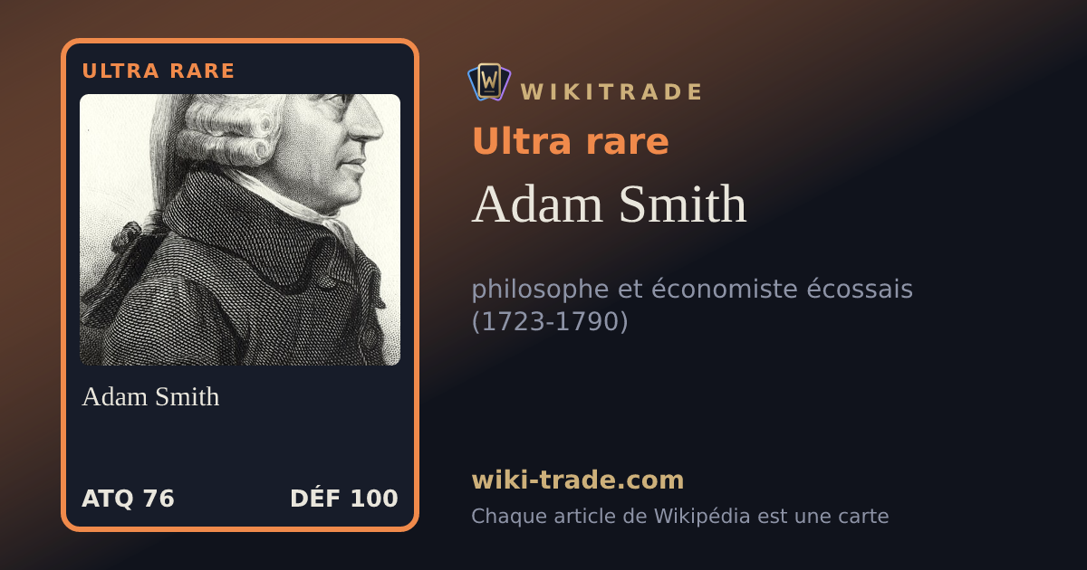 Adam Smith — carte Ultra rare