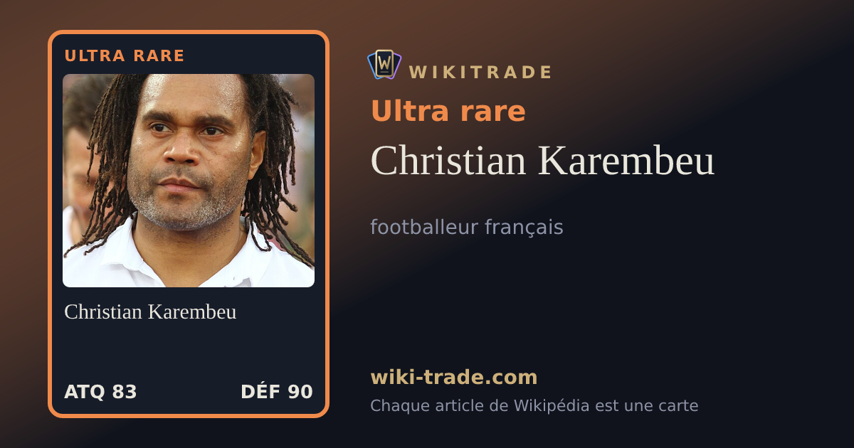 Christian Karembeu — carte Ultra rare