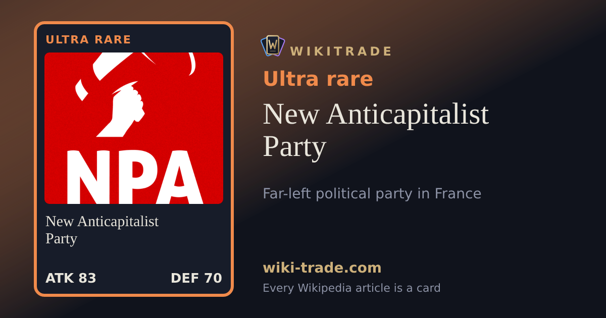 New Anticapitalist Party — Ultra rare card
