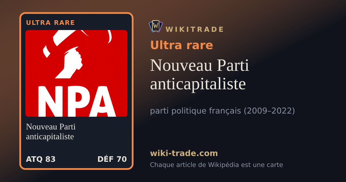 Nouveau Parti anticapitaliste — carte Ultra rare
