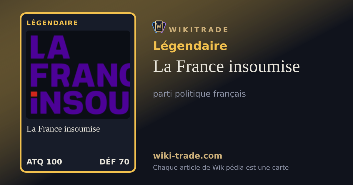 La France insoumise — carte Légendaire