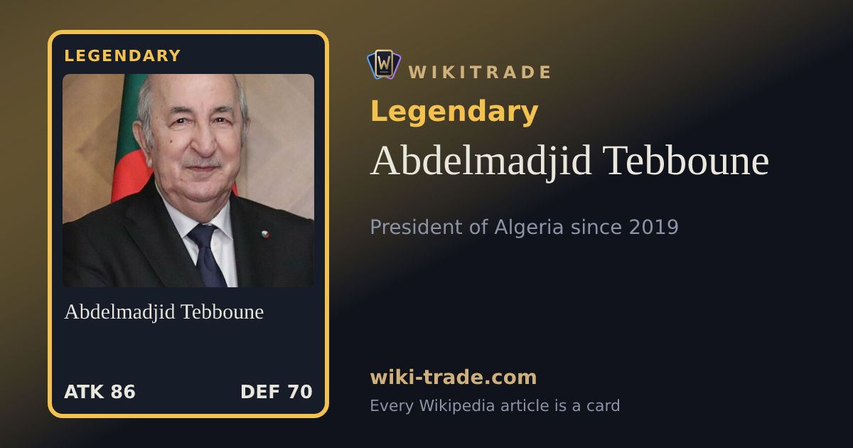 Abdelmadjid Tebboune — Legendary card
