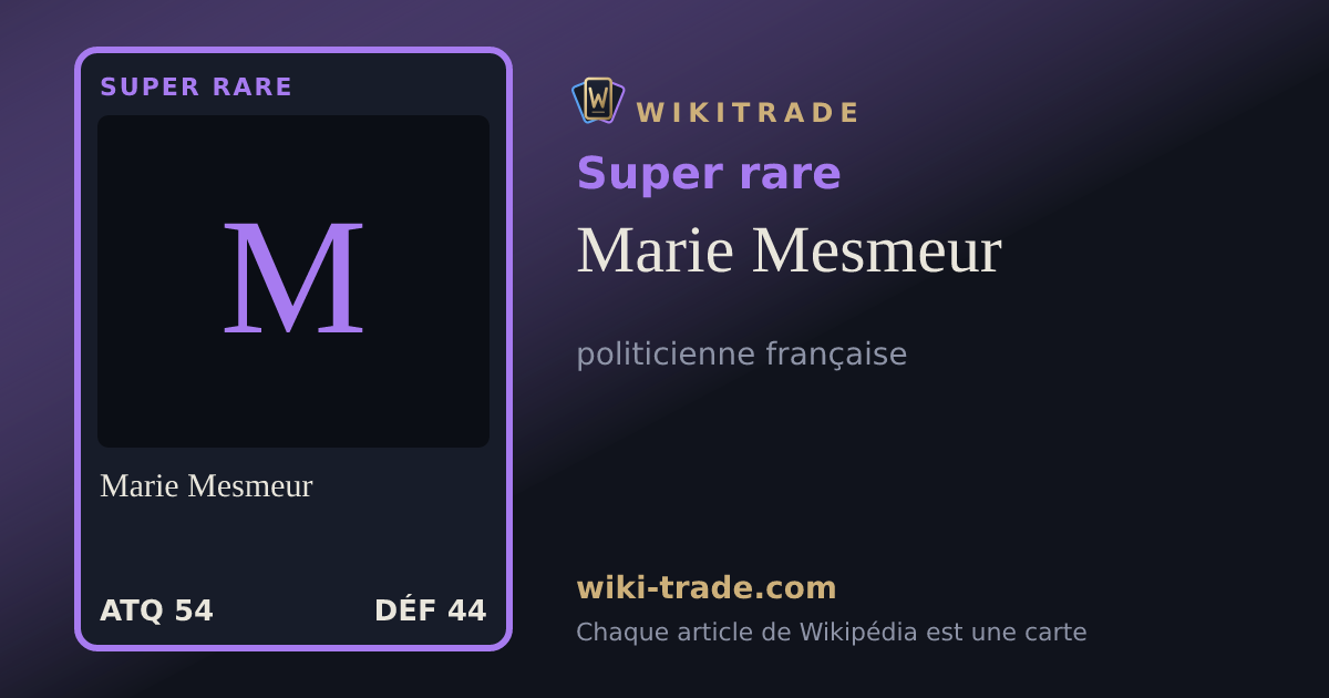Marie Mesmeur — carte Super rare