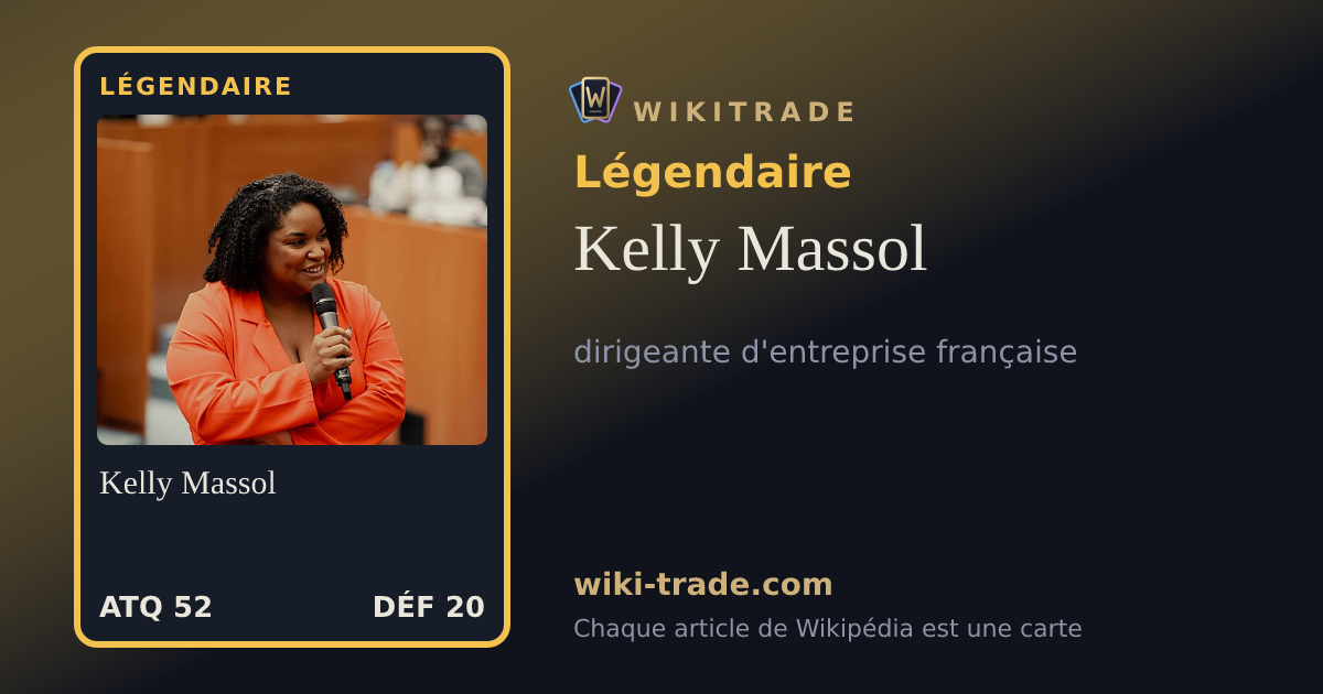 Kelly Massol — carte Légendaire
