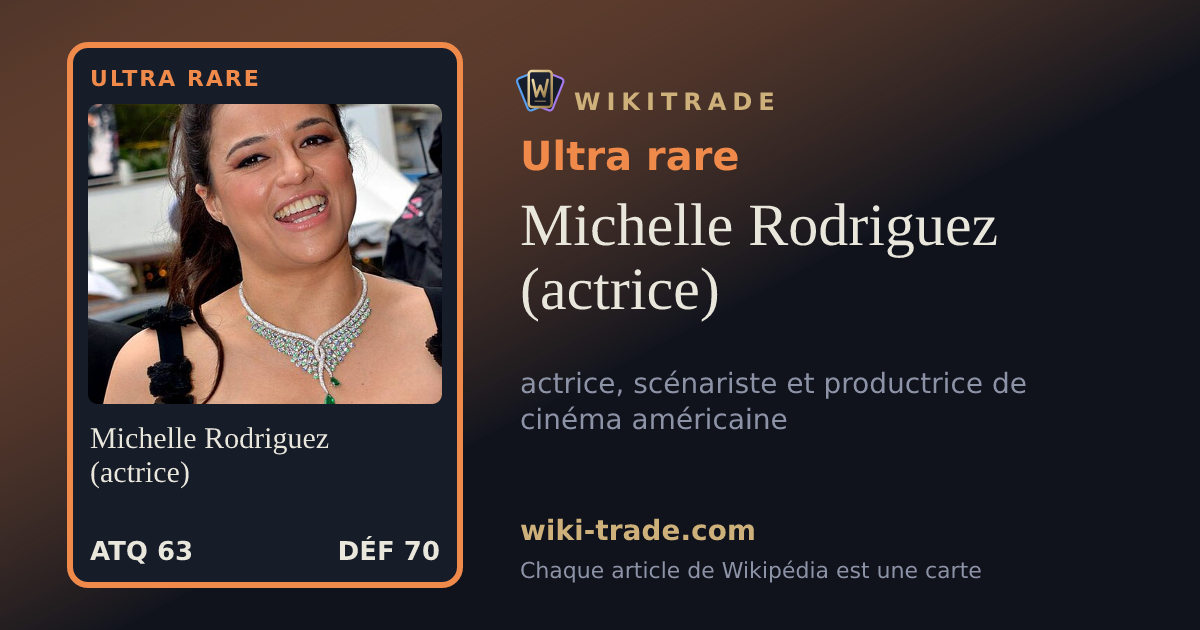 Michelle Rodriguez (actrice) — carte Ultra rare