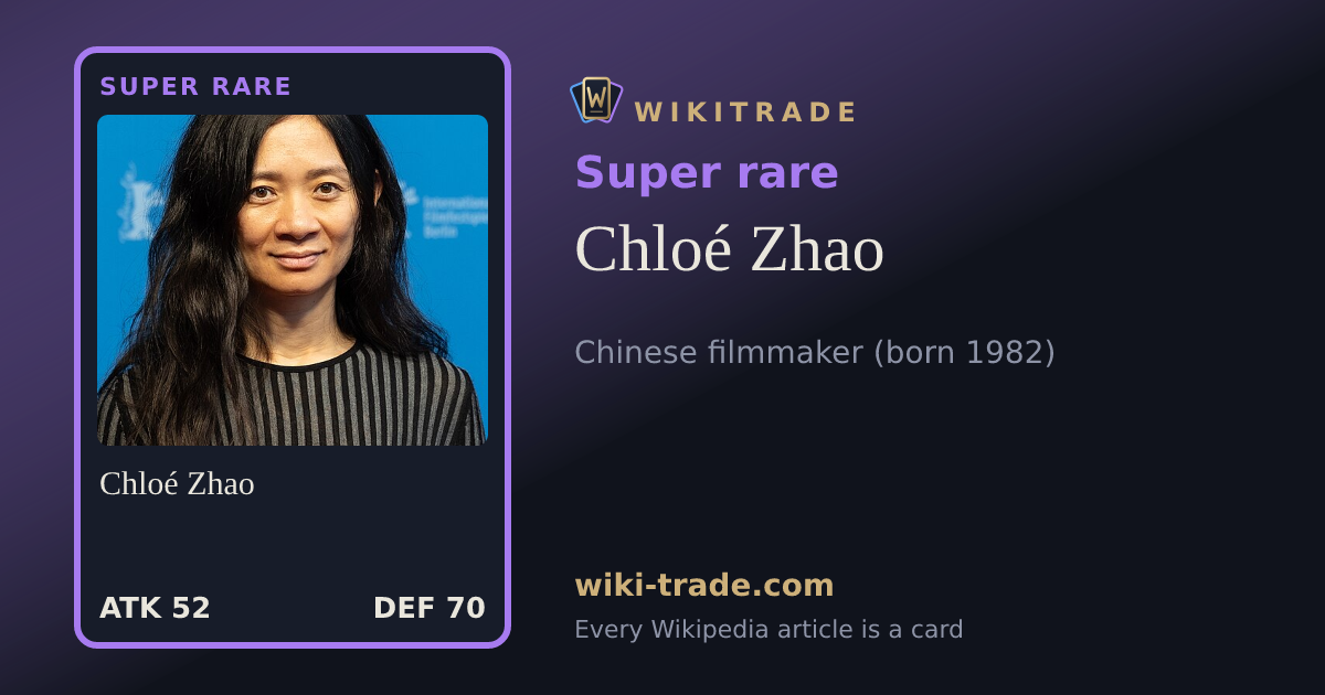 Chloé Zhao — Super rare card