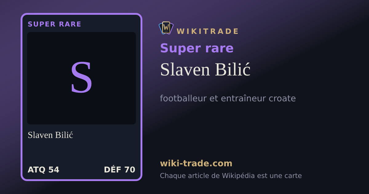 Slaven Bilić — carte Super rare