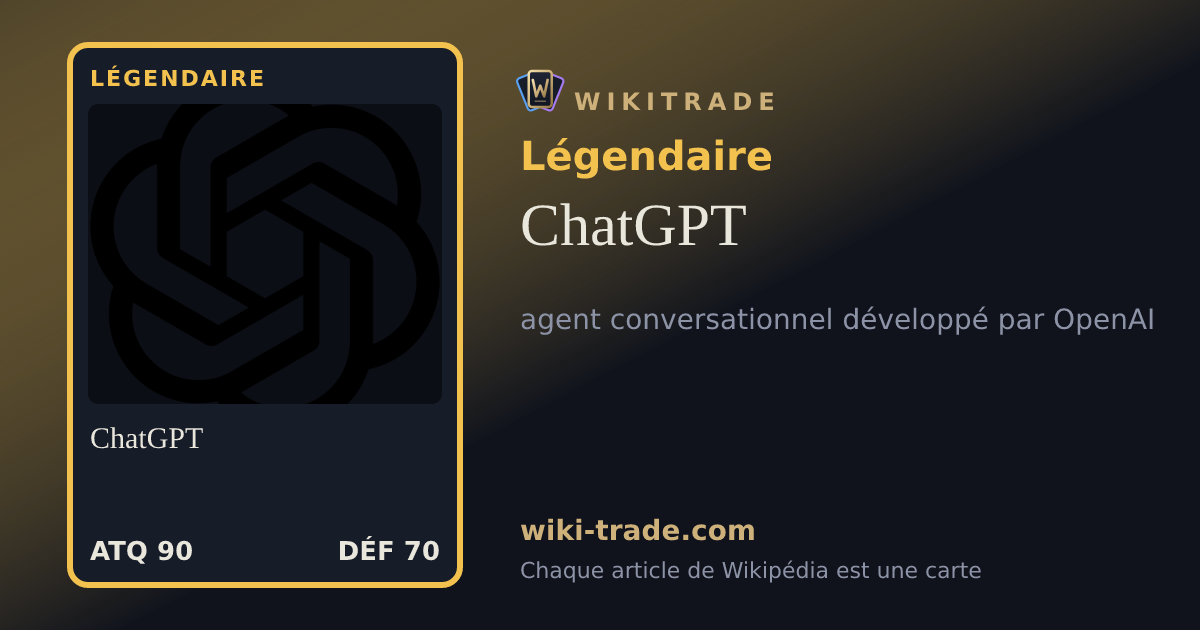 ChatGPT — carte Légendaire