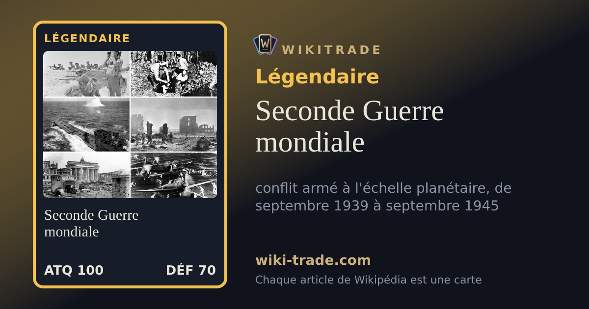 Seconde Guerre mondiale — carte Légendaire