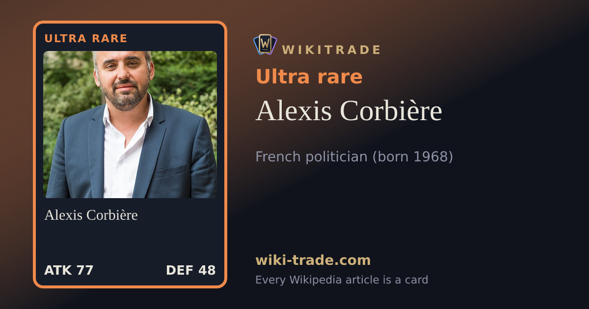 Alexis Corbière — Ultra rare card