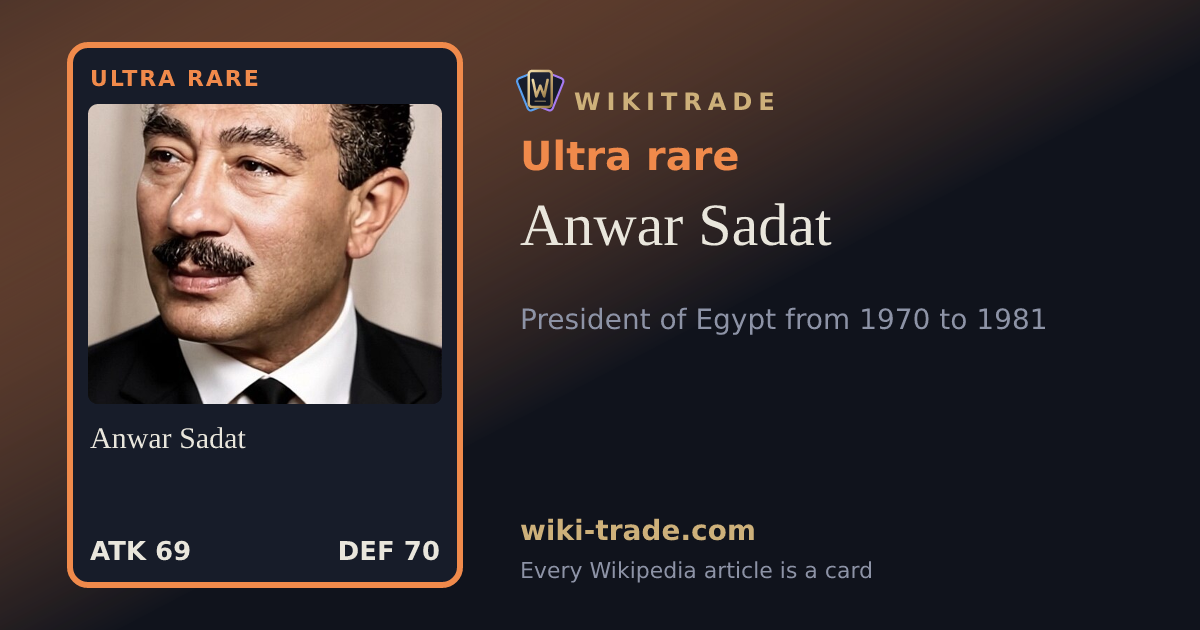 Anwar Sadat — Ultra rare card