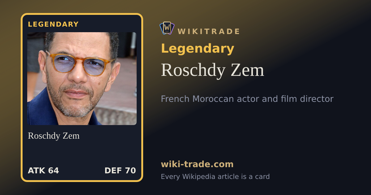 Roschdy Zem — Legendary card