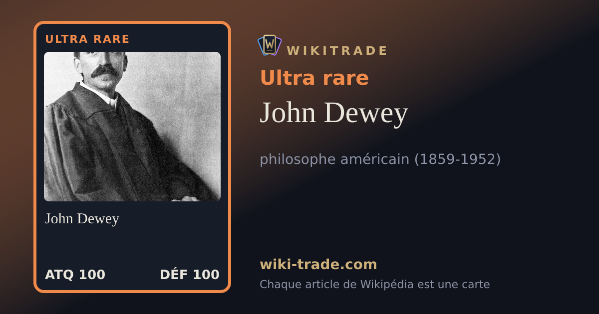 John Dewey — carte Ultra rare