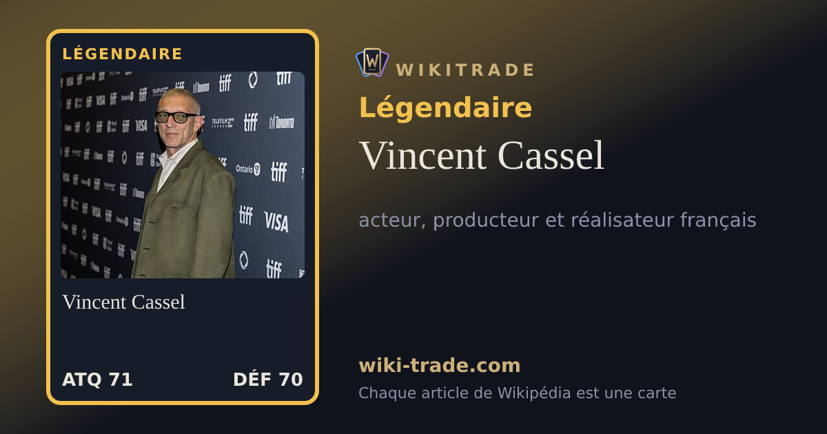 Vincent Cassel — carte Légendaire