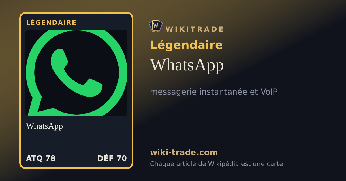 WhatsApp — carte Légendaire
