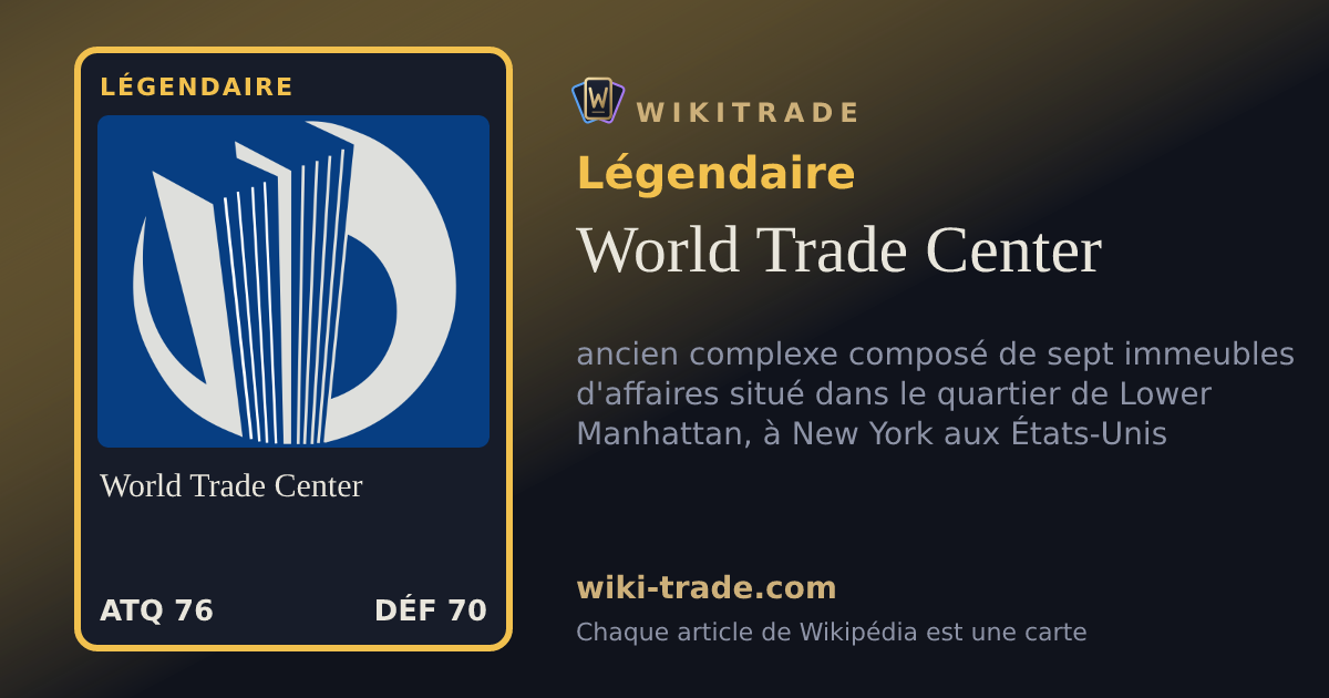 World Trade Center — carte Légendaire