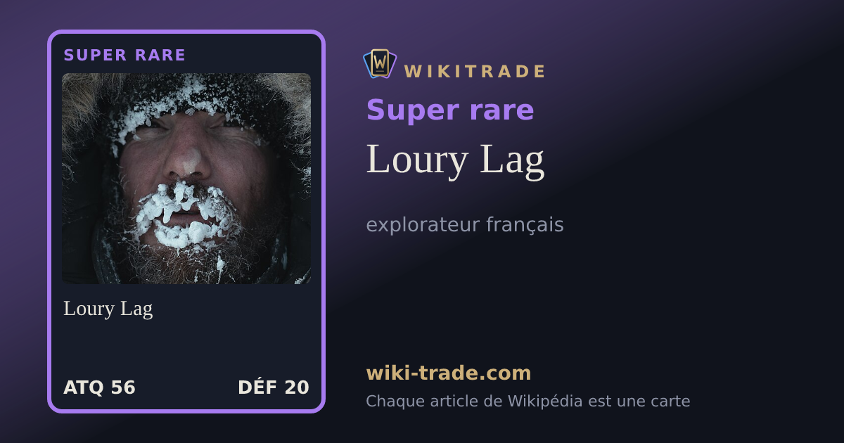 Loury Lag — carte Super rare