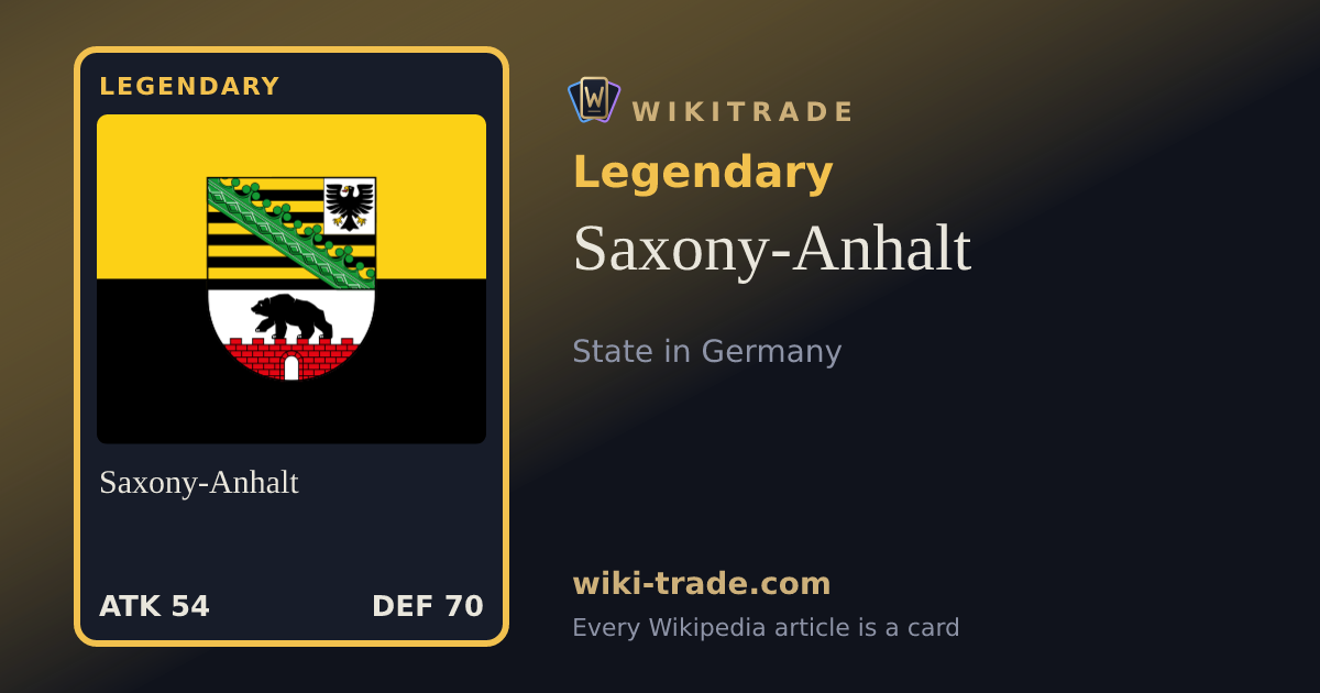 Saxony-Anhalt — Legendary card