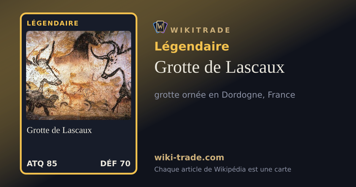 Grotte de Lascaux — carte Légendaire